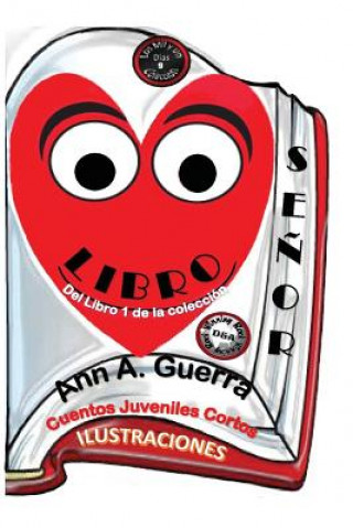 Book Senor Libro: Cuento No: 9 Daniel Guerra