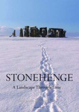 Book Stonehenge: A Landscape Through Time Graeme Davis