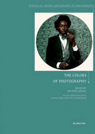 Libro Colors of Photography Bettina Gockel