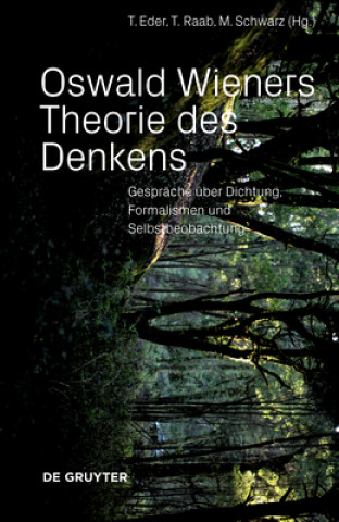 Kniha Oswald Wieners Theorie des Denkens Thomas Raab
