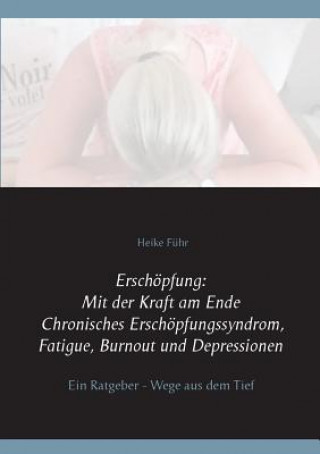 Książka Erschoepfung Heike Führ