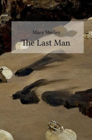 Knjiga The Last Man Mary Shelley