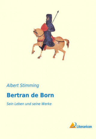 Carte Bertran de Born Albert Stimming