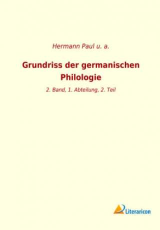 Carte Grundriss der germanischen Philologie A. U.