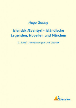 Kniha Islendzk Æventyri - Isländische Legenden, Novellen und Märchen Hugo Gering