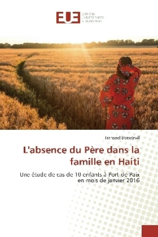 Książka L'absence du Pere dans la famille en Haiti Fransnel Dorsainvil