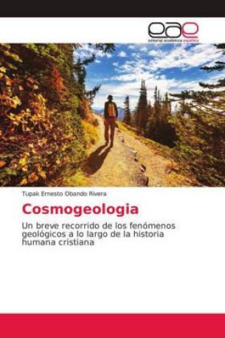 Książka Cosmogeologia Tupak Ernesto Obando Rivera