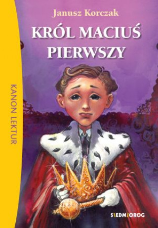 Książka Król Maciuś Pierwszy Korczak Janusz