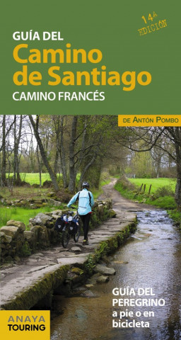 Kniha GUÍA DEL CAMINO DE SANTIAGO: CAMINO FRANCÈS 2019 ANTON POMBO