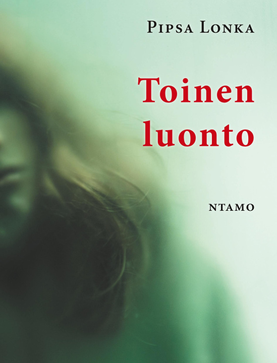 Buch Toinen luonto Pipsa Lonka