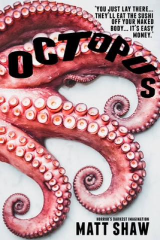 Kniha Octopus Matt Shaw