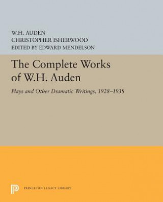 Könyv Complete Works of W.H. Auden W. H. Auden