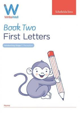 Книга WriteWell 2: First Letters, Early Years Foundation Stage, Ages 4-5 Carol Matchett
