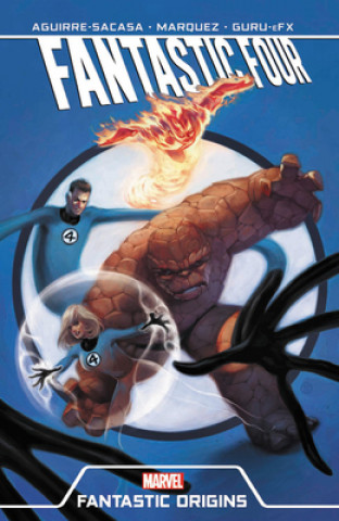 Книга Fantastic Four: Fantastic Origins Roberto Aguirre-Sacasa