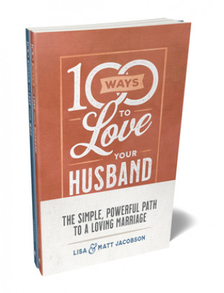 Kniha 100 Ways to Love Your Husband/Wife Bundle Matt Jacobson