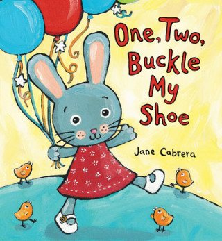 Βιβλίο One, Two, Buckle My Shoe Jane Cabrera