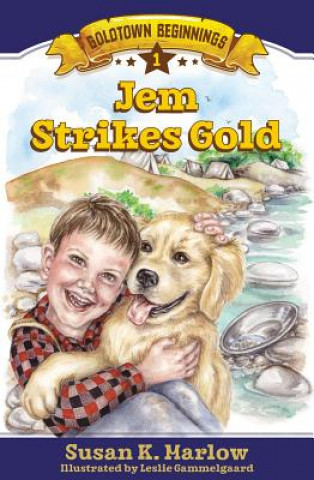 Knjiga Jem Strikes Gold Susan K. Marlow