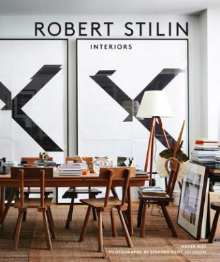 Книга Robert Stilin: Interiors Robert Stilin