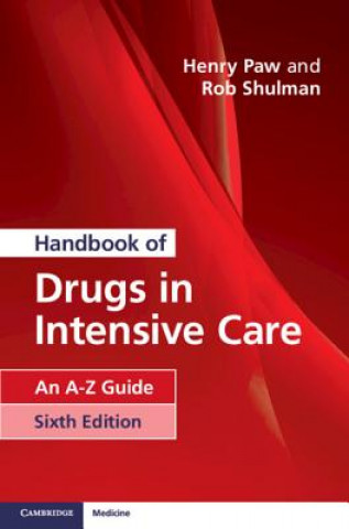 Kniha Handbook of Drugs in Intensive Care Henry G. W. Paw