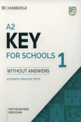 Könyv A2 Key for Schools 1 for the Revised 2020 Exam Student's Book without Answers 