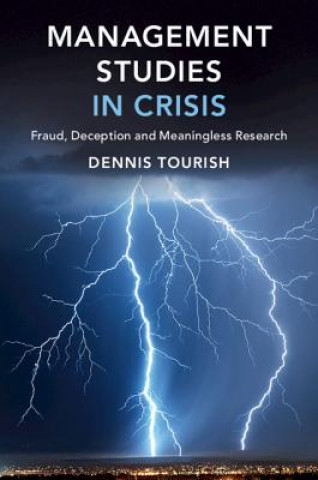 Книга Management Studies in Crisis Dennis Tourish