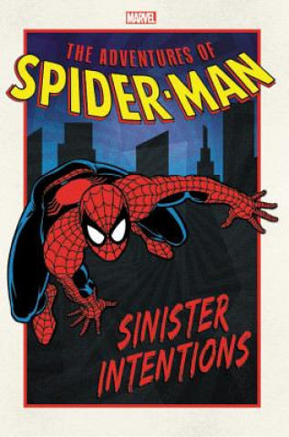 Könyv Adventures Of Spider-man: Sinister Intentions Nel Yomtov