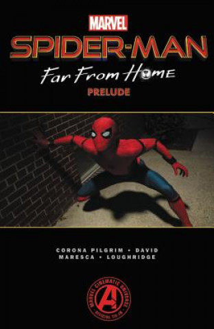Kniha Spider-man: Far From Home Prelude Wil Corona Pilgrim