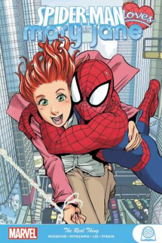 Carte Spider-man Loves Mary Jane: The Real Thing Sean Mckeever