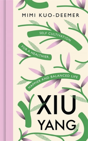 Kniha Xiu Yang Mimi Kuo-Deemer