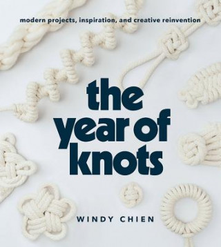 Kniha Year of Knots Windy Chien