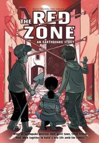 Kniha Red Zone: An Earthquake Story Silvia Vecchini