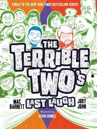 Kniha Terrible Two's Last Laugh Mac Barnett