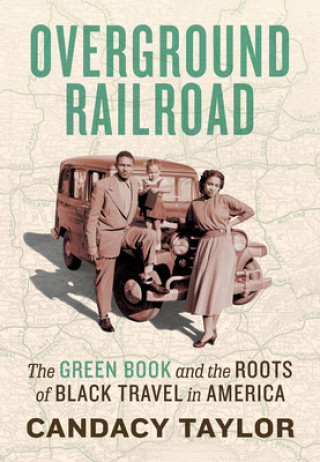 Könyv Overground Railroad Candacy Taylor