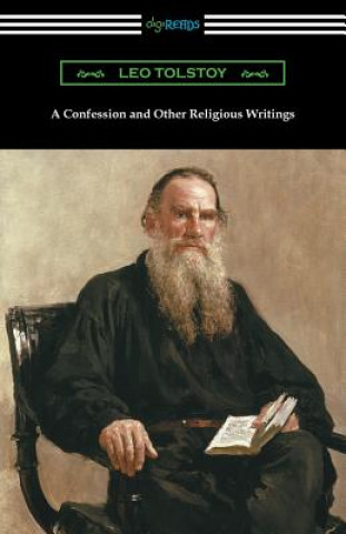 Kniha A Confession and Other Religious Writings Leo Tolstoy