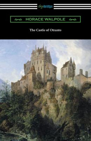 Book Castle of Otranto Horace Walpole