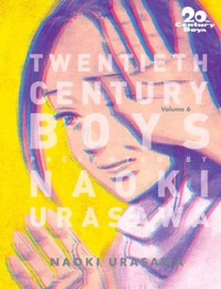 Книга 20th Century Boys: The Perfect Edition, Vol. 6 Naoki Urasawa