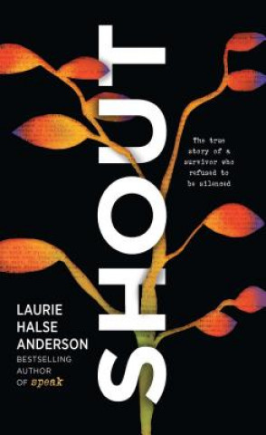 Книга Shout Laurie Halse Anderson