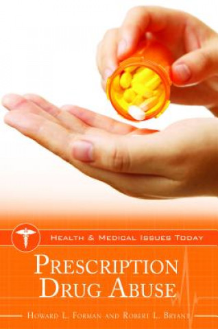 Buch Prescription Drug Abuse Howard L. Forman