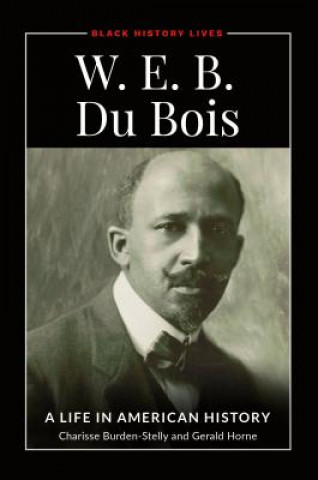 Knjiga W.E.B. Du Bois Gerald Horne