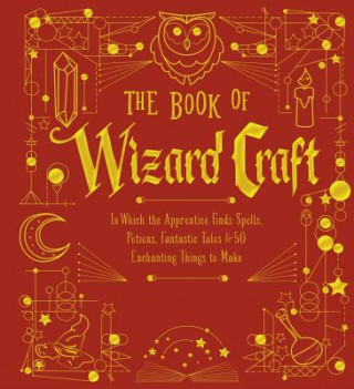 Könyv Book of Wizard Craft Janice Eaton Kilby