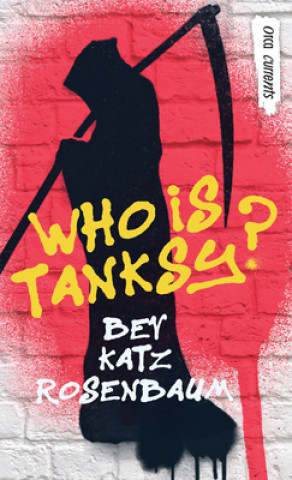 Kniha Who Is Tanksy? Bev Katz