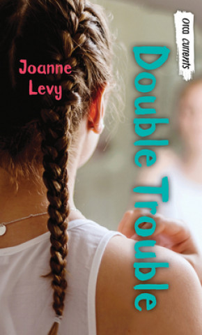 Βιβλίο Double Trouble Joanne Levy