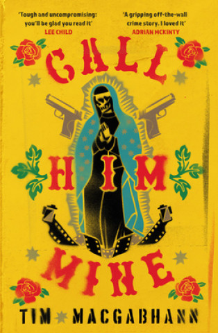 Book Call Him Mine Tim MacGabhann