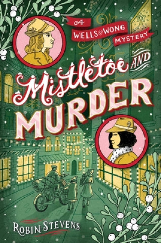 Libro Mistletoe and Murder Robin Stevens
