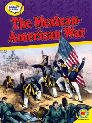 Könyv The Mexican-American War Nick Rebman