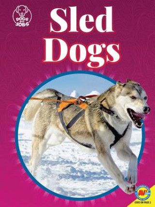 Könyv Sled Dogs Faith Woodland