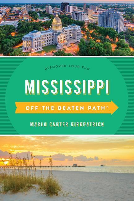 Carte Mississippi Off the Beaten Path (R) Marlo Carter Kirkpatrick