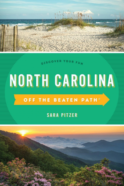 Kniha North Carolina Off the Beaten Path (R) Sara Pitzer