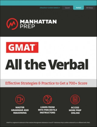 Kniha GMAT All the Verbal: The Definitive Guide to the Verbal Section of the GMAT Manhattan Prep