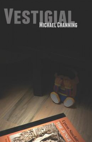 Книга Vestigial Michael Channing